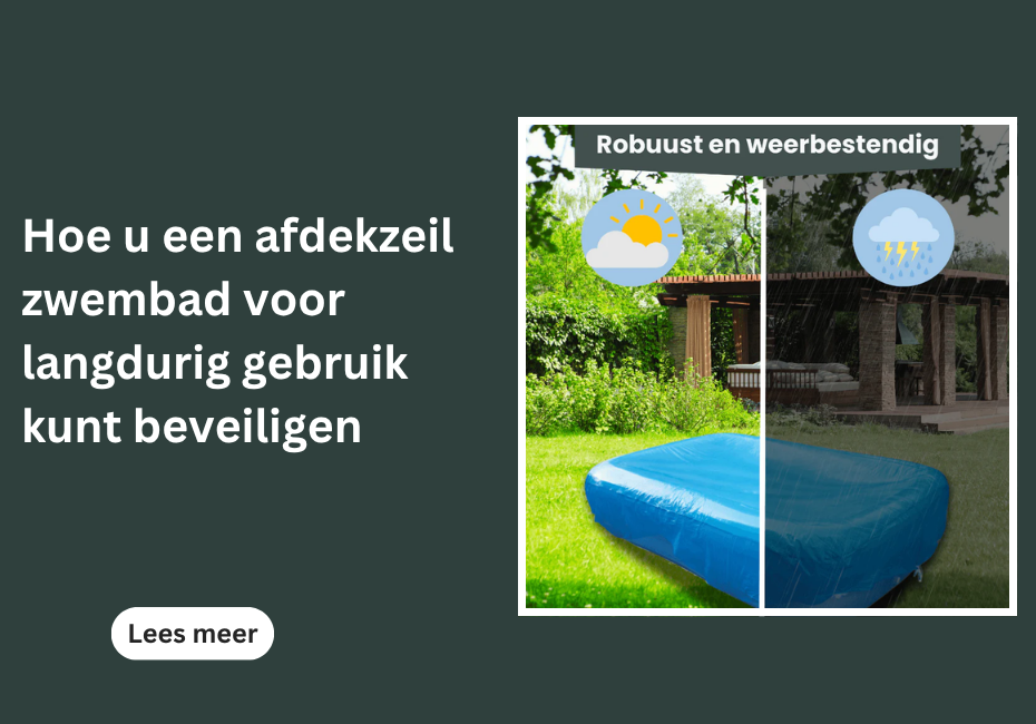 Hoe u een afdekzeil zwembad voor langdurig gebruik kunt beveiligen