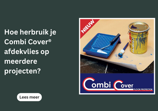 Hoe herbruik je Combi Cover® afdekvlies op meerdere projecten?