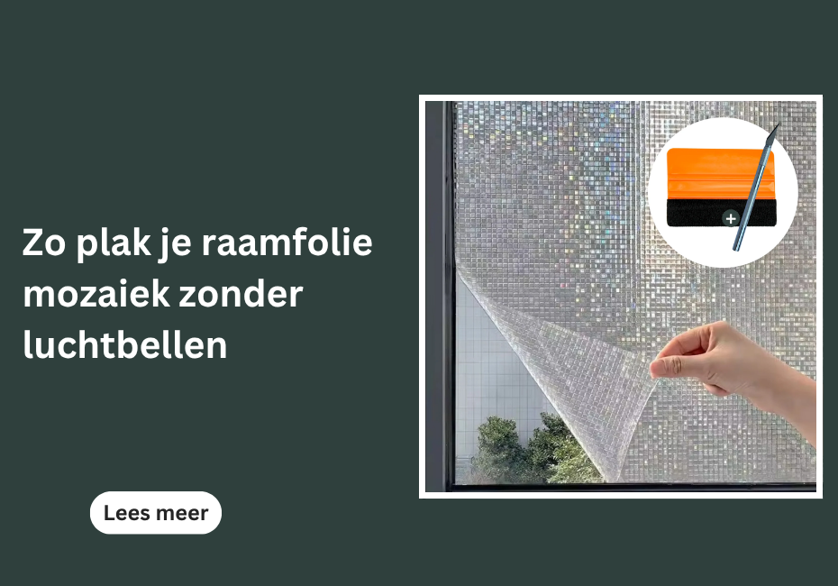 Zo plak je raamfolie mozaiek zonder luchtbellen
