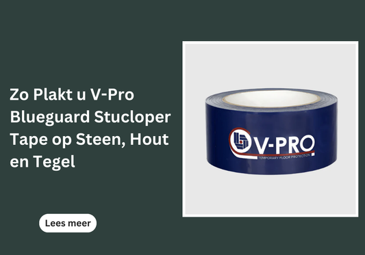 Zo Plakt u V-Pro Blueguard Stucloper Tape op Steen, Hout en Tegel