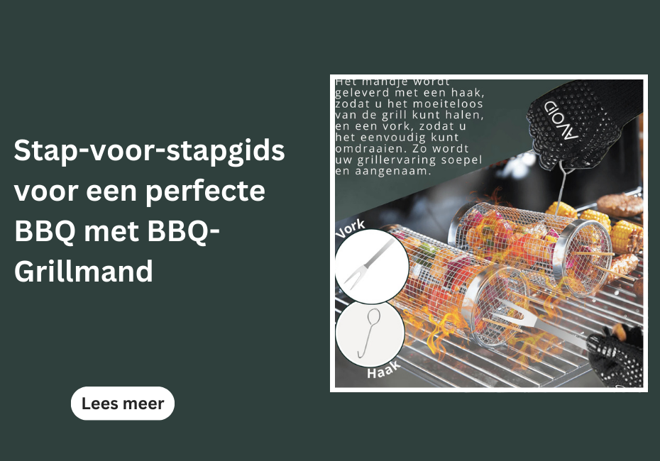 Stap-voor-stapgids voor een perfecte BBQ met BBQ-Grillmand